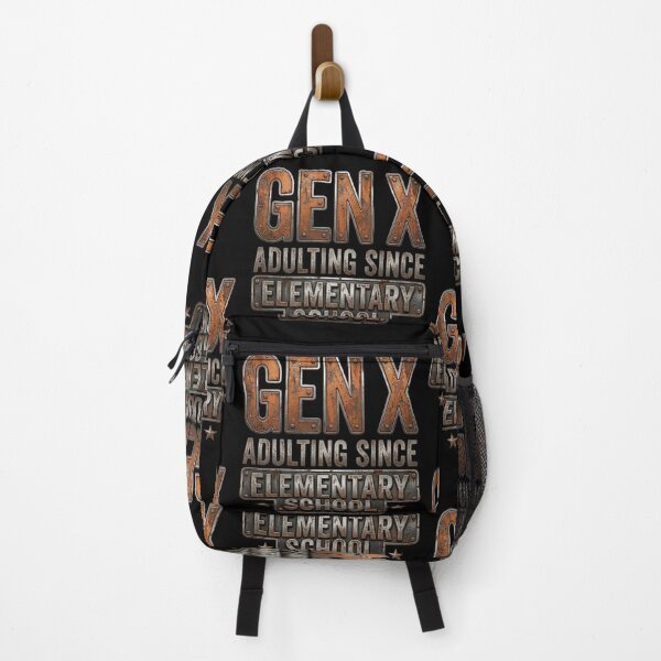 Item preview, Gen X Adulting Since Elementary School Funny Generation X Metal Rusty Graphic designed and sold by JaPanAnimeSh8.