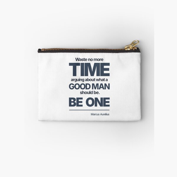 Item preview, Waste No More Time Arguing What a Good Man Should Be. Be One - Marcus Aurelius - Minimalist Style Stoic Quote - Dark Version designed and sold by Stoic Core.
