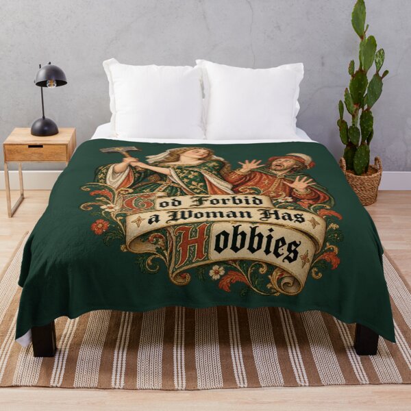 Item preview, God Forbid a Woman Has Hobbies Medieval Feminist Humor designed and sold by AmiGraph.