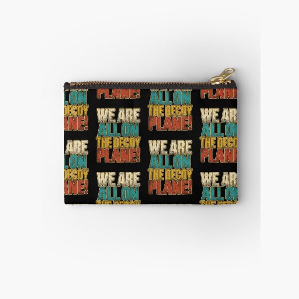 Item preview, We Are All On The Decoy Plane Funny Absurdist Existential Quote Retro Typography Graphic designed and sold by JaPanAnimeSh8.
