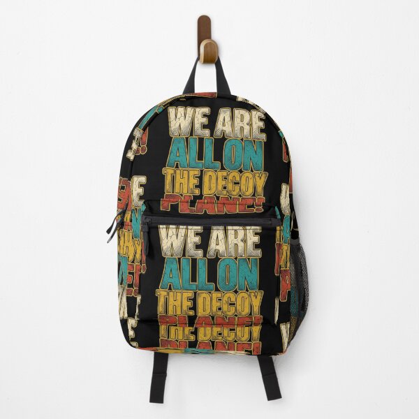 Item preview, We Are All On The Decoy Plane Funny Absurdist Existential Quote Retro Typography Graphic designed and sold by JaPanAnimeSh8.