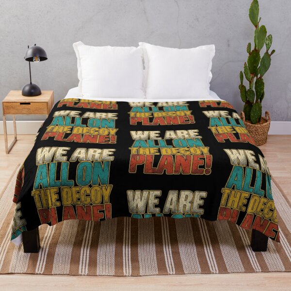 Item preview, We Are All On The Decoy Plane Funny Absurdist Existential Quote Retro Typography Graphic designed and sold by JaPanAnimeSh8.