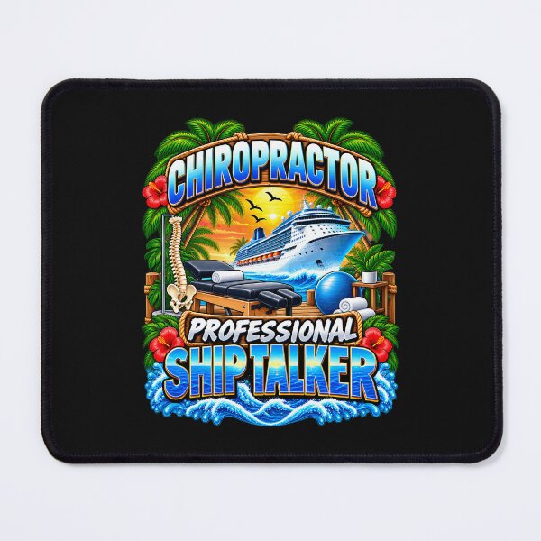 Item preview, Chiropractor Professional Ship Talker Cruise Vacation designed and sold by fungear.