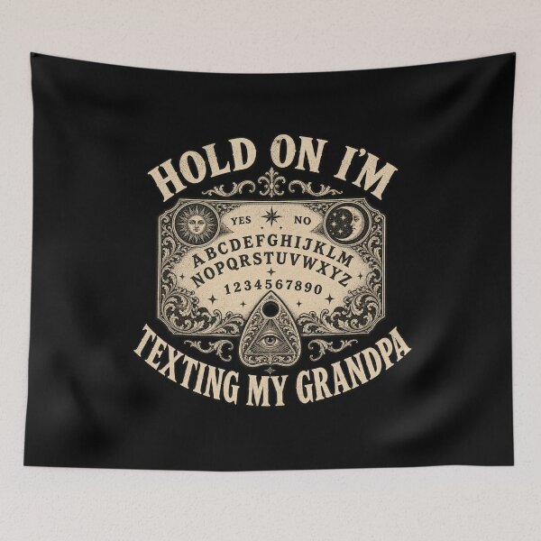 Item preview, Hold On Im Texting My Grandpa Ouija Board Funny Halloween designed and sold by Whirx.