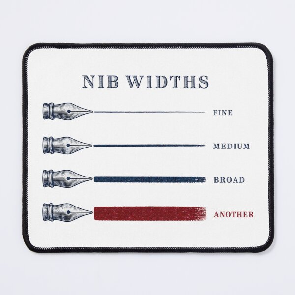 Item preview, Nib Widths Fine Medium Broad Another Chart designed and sold by BoosterShop.
