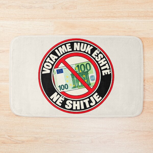 Item preview, ⭐ MY VOTE IS NOT FOR SALE ⭐ - EUR - EURO - ALBANIAN - VOTA IME NUK ËSHTË NË SHITJE designed and sold by WheelieGdArt.