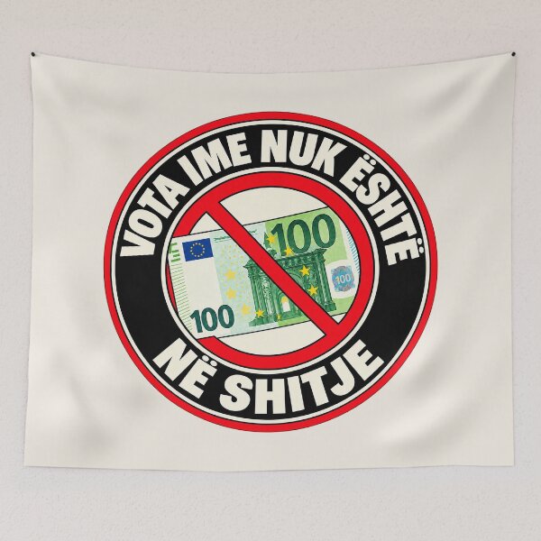Item preview, ⭐ MY VOTE IS NOT FOR SALE ⭐ - EUR - EURO - ALBANIAN - VOTA IME NUK ËSHTË NË SHITJE designed and sold by WheelieGdArt.