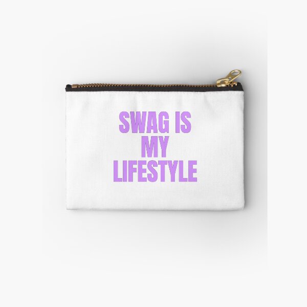 Item preview, SWAG IS MY LIFESTYLE designed and sold by Studio Sonder.