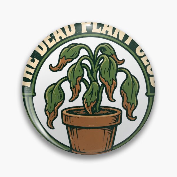 Item preview, The Dead Plant Club Shirt - Funny Gardener Badge Tee designed and sold by KERK Art and Design.