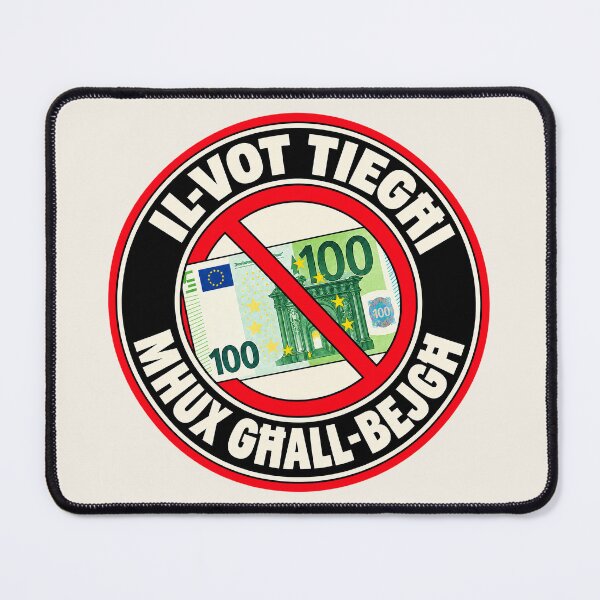 Item preview, ⭐ MY VOTE IS NOT FOR SALE ⭐ - EUR - EURO - MALTESE - IL-VOT TIEGĦI MHUX GĦALL-BEJGĦ designed and sold by WheelieGdArt.
