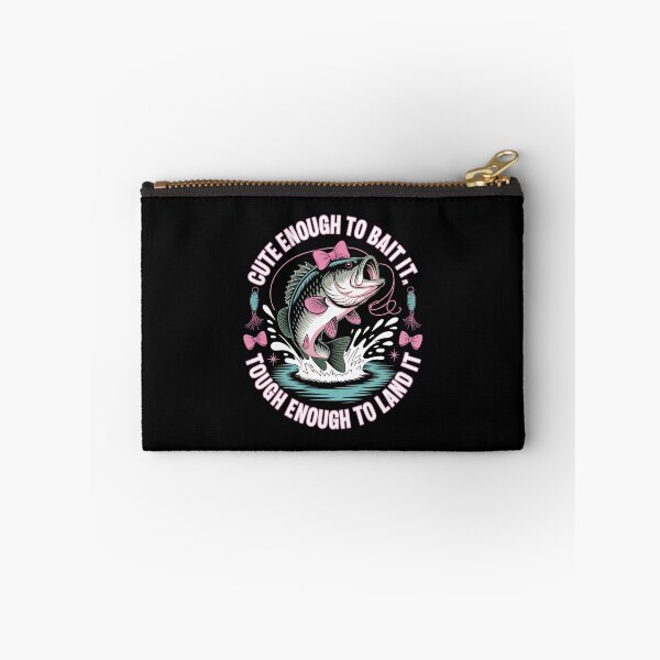 Item preview, CUTE ENOUGH TO BAIT IT, TOUGH ENOUGH TO LAND IT designed and sold by jkrphoto.