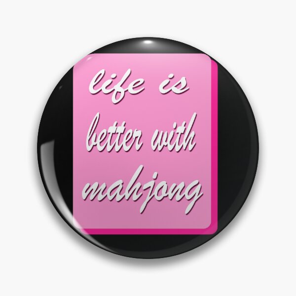 Item preview, Life Is Better With Mahjong  designed and sold by NinniSilver.