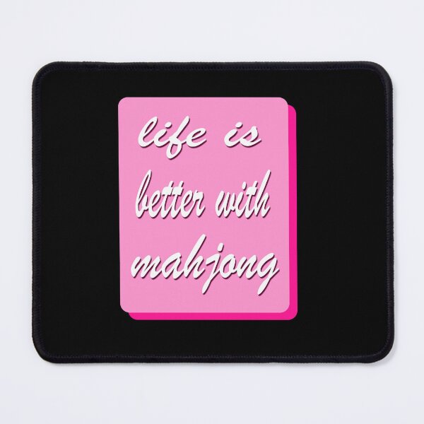 Item preview, Life Is Better With Mahjong  designed and sold by NinniSilver.