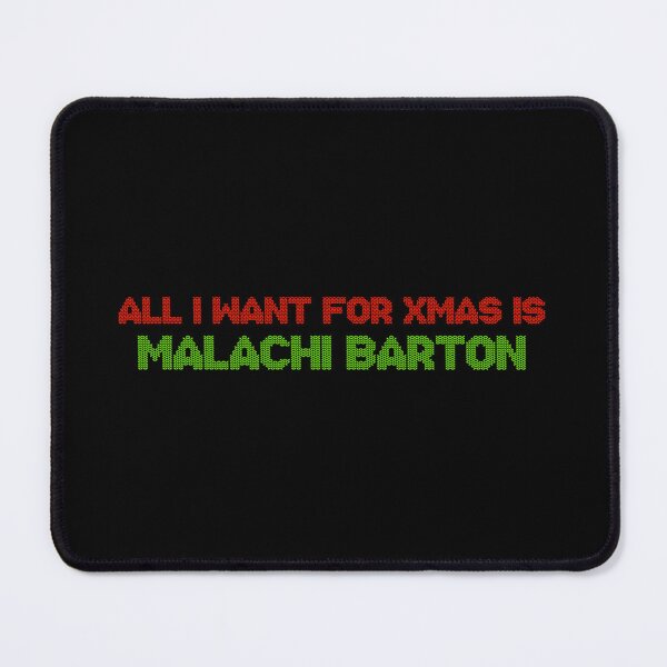 Item preview, All I Want for Xmas is Malachi Barton designed and sold by 2000sbabyangel.