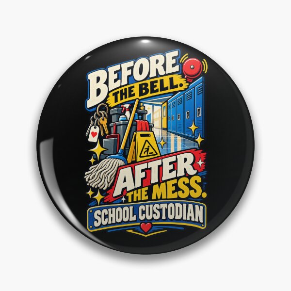 Item preview, Before The Bell After The Mess School Custodian designed and sold by MOTIFOLK.