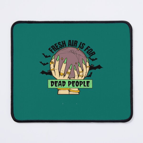 Item preview, Morbid Podcast Fresh Air is for Dead People designed and sold by ZeldaThompson.
