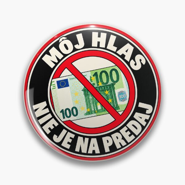 Item preview, ⭐ MY VOTE IS NOT FOR SALE ⭐ - EUR - EURO -  SLOVAK - MÔJ HLAS NIE JE NA PREDAJ designed and sold by WheelieGdArt.