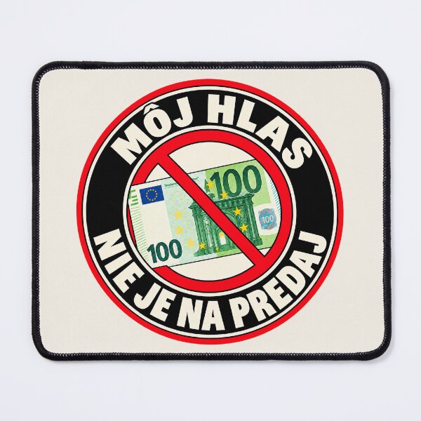 Item preview, ⭐ MY VOTE IS NOT FOR SALE ⭐ - EUR - EURO - SLOVAK - MÔJ HLAS NIE JE NA PREDAJ designed and sold by WheelieGdArt.