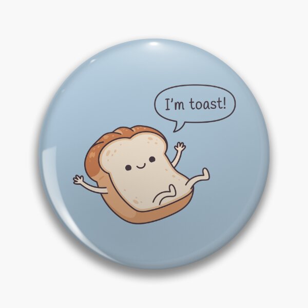 Item preview, Bread Slice ("I'm Toast!") designed and sold by Amir Faysal.