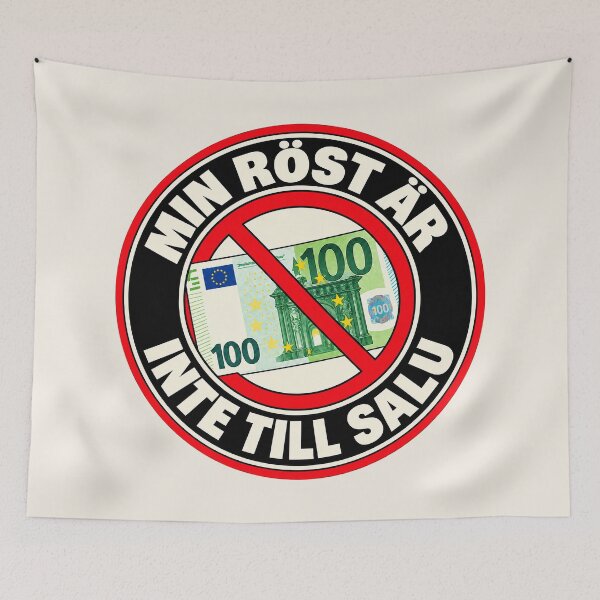 Item preview, ⭐ MY VOTE IS NOT FOR SALE ⭐ - EUR - EURO -  SWEDISH - MIN RÖST ÄR INTE TILL SALU designed and sold by WheelieGdArt.
