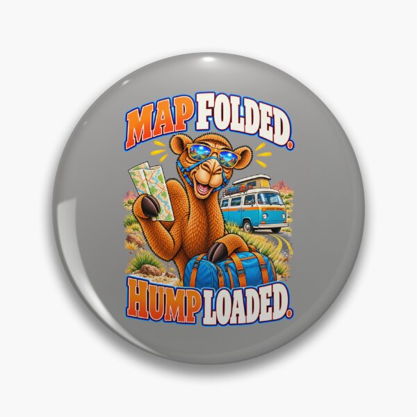 Item preview, Map Folded. Hump Loaded – Funny Lifestyle and Pets T-Shirt – Funny Camel T-Shirt Animal Graphic Camel T-Shirt designed and sold by Camel & Quirk.