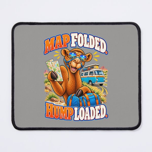 Item preview, Map Folded. Hump Loaded – Funny Lifestyle and Pets T-Shirt – Funny Camel T-Shirt Animal Graphic Camel T-Shirt designed and sold by Camel & Quirk.