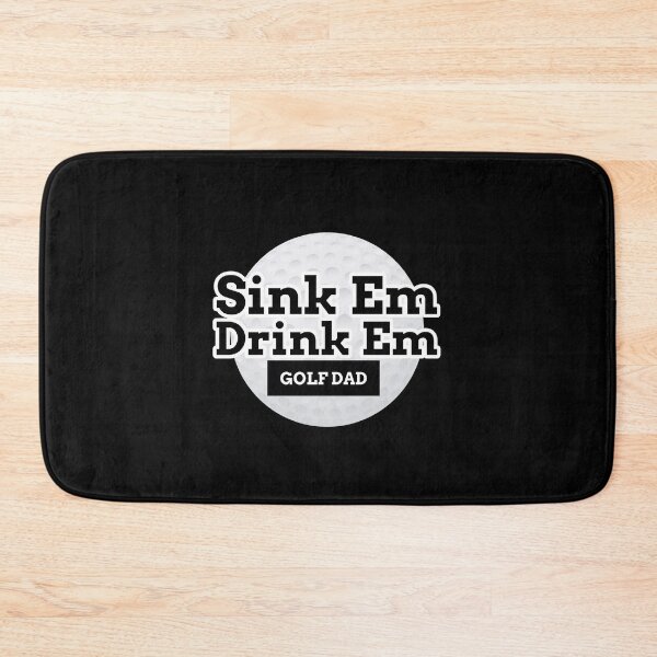 Item preview, Sink Em Drink Em Golf Dad  designed and sold by Sartoris Art.