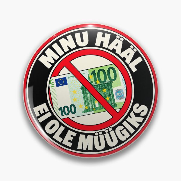 Item preview, ⭐ MY VOTE IS NOT FOR SALE ⭐ - EUR - EURO - ESTONIAN - MINU HÄÄL EI OLE MÜÜGIKS designed and sold by WheelieGdArt.