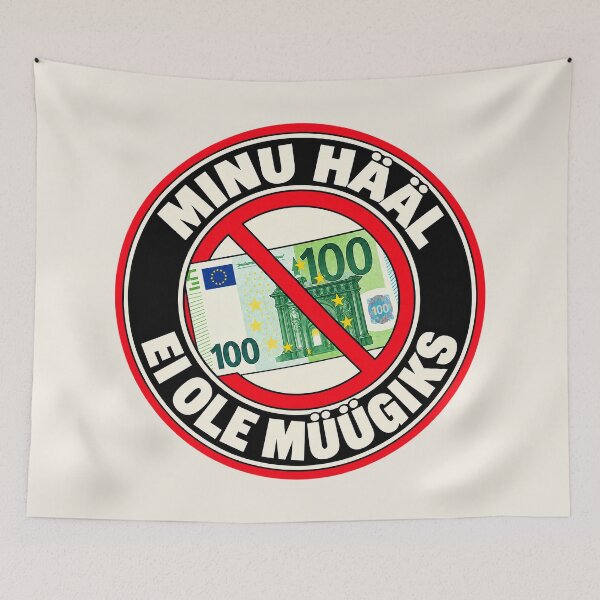 Item preview, ⭐ MY VOTE IS NOT FOR SALE ⭐ - EUR - EURO - ESTONIAN - MINU HÄÄL EI OLE MÜÜGIKS designed and sold by WheelieGdArt.