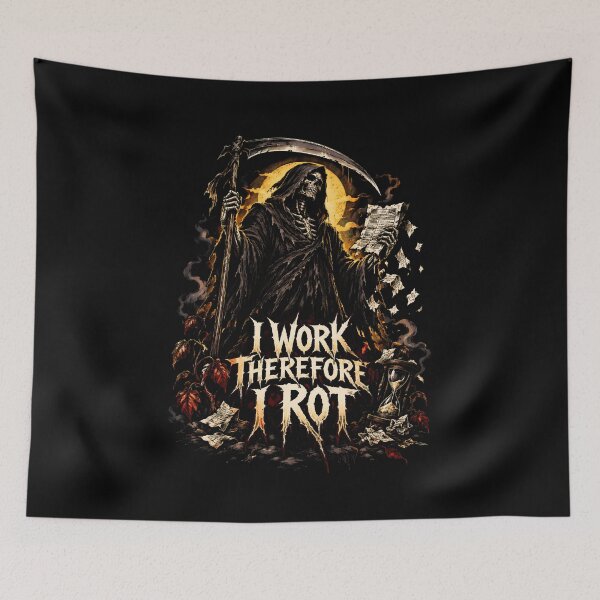 Item preview, I Work Therefore I Rot Grim Reaper Shirt designed and sold by Tong4130.