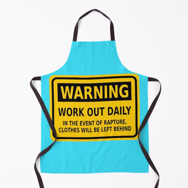 Item preview, Warning – Work Out Daily: In the Event of Rapture, Clothes Will Be Left Behind designed and sold by Karate Octopus.