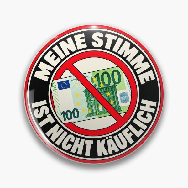 Item preview, ⭐ MY VOTE IS NOT FOR SALE ⭐ - EUR - EURO - GERMAN - MEINE STIMME IST NICHT KÄUFLICH designed and sold by WheelieGdArt.