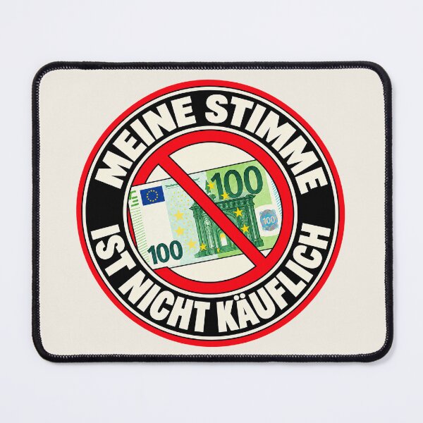 Item preview, ⭐ MY VOTE IS NOT FOR SALE ⭐ - EUR - EURO - GERMAN - MEINE STIMME IST NICHT KÄUFLICH designed and sold by WheelieGdArt.