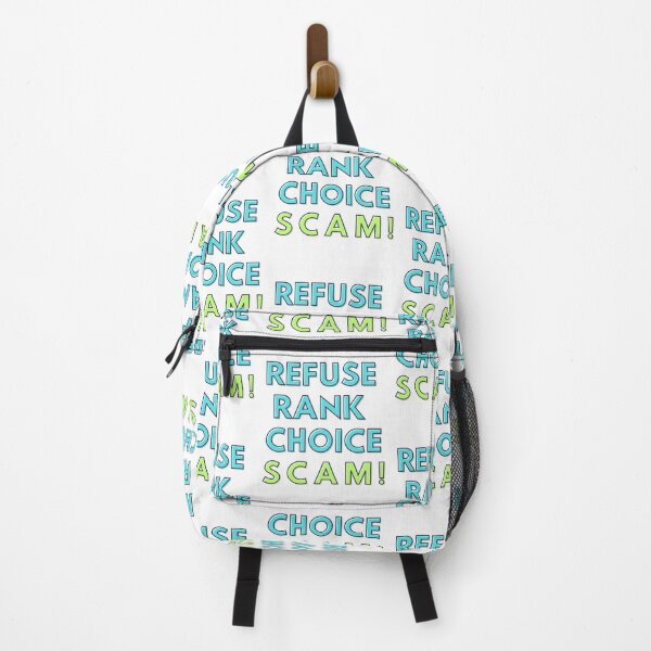 Item preview, Refuse Rank Choice Scam! designed and sold by Kid Wits Ink  "Wise enough to leave a lasting impression!".