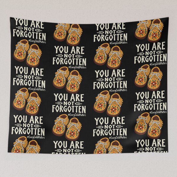 Item preview, You Are Not Forgotten Indigenous Unity Day Message designed and sold by thefirstbroo.