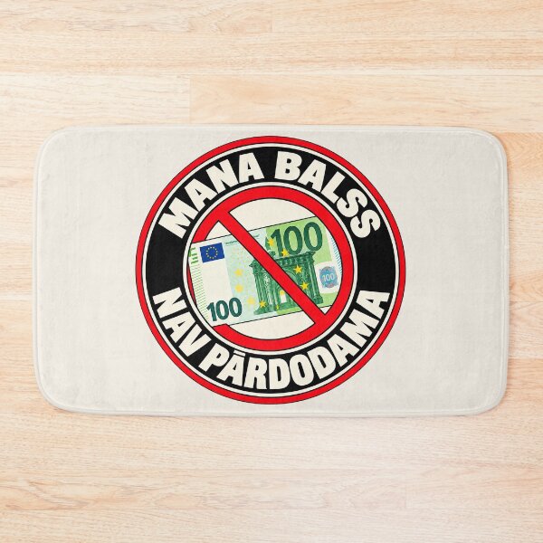 Item preview, ⭐ MY VOTE IS NOT FOR SALE ⭐ - EUR - EURO - LATVIAN - MANA BALSS NAV PĀRDODAMA designed and sold by WheelieGdArt.