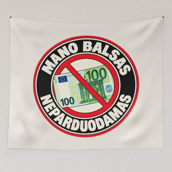Item preview, ⭐ MY VOTE IS NOT FOR SALE ⭐ - EUR - EURO - LITHUANIAN - MANO BALSAS NEPARDUODAMAS designed and sold by WheelieGdArt.