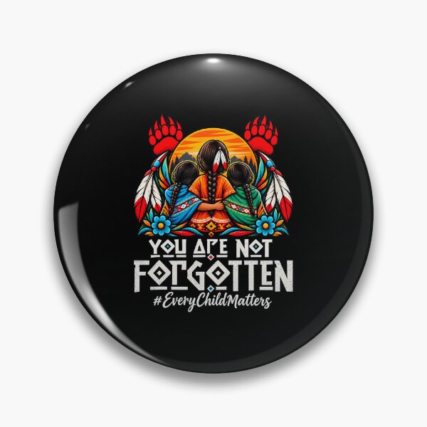 Item preview, You Are Not Forgotten Every Child Matters Indigenous Remembrance designed and sold by Glow-Paw-Studio.