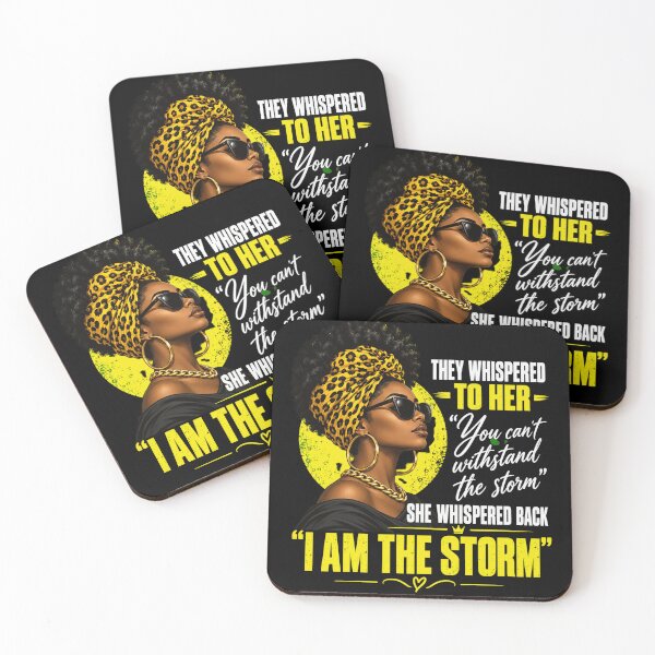 Item preview, I Am the Storm Black Woman designed and sold by anapldv.