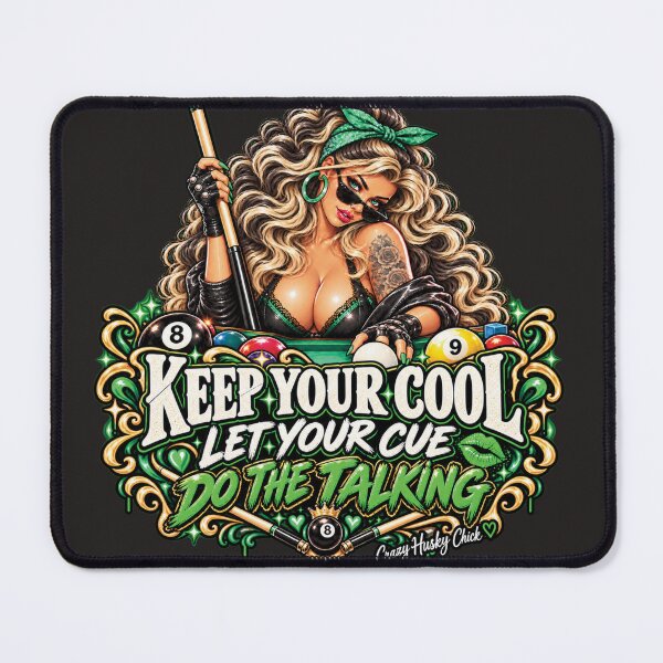 Item preview, Keep your cool let your cue do the talking | Blonde Women's Pool Player Design designed and sold by Crazyhuskychick.