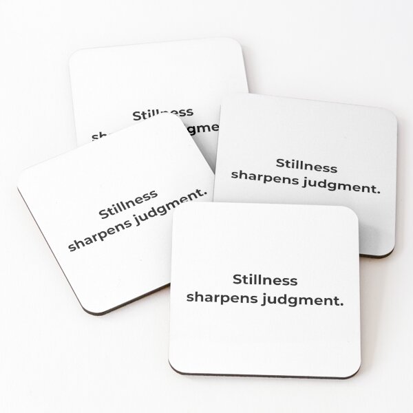 Item preview, Stillness sharpens judgment. designed and sold by MPSTUDIOPL.