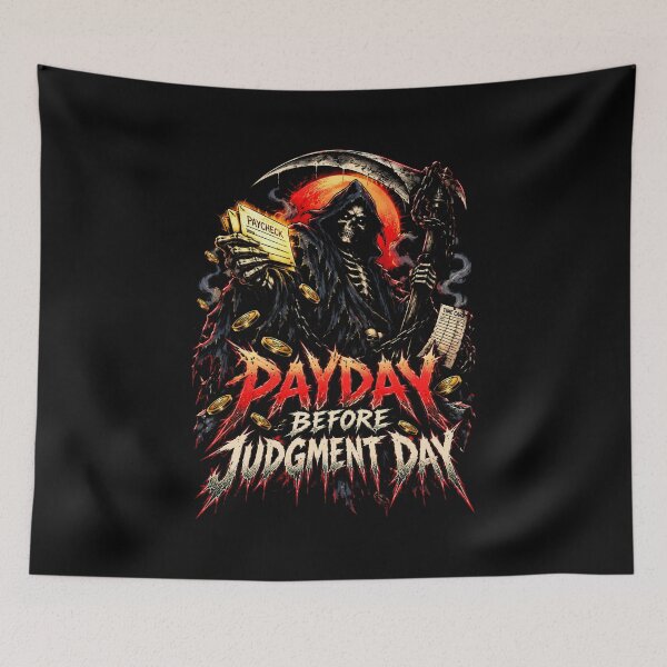 Item preview, Payday Before Judgment Day Grim Reaper Work  designed and sold by Tong4130.