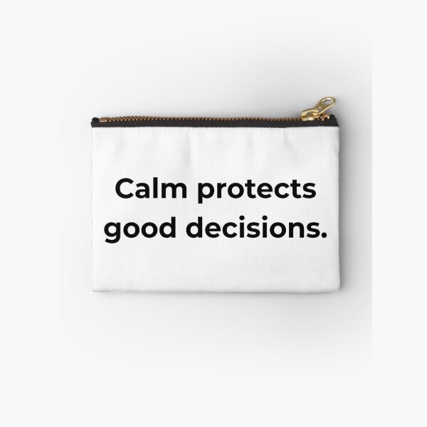 Item preview, Calm protects good decisions. designed and sold by MPSTUDIOPL.