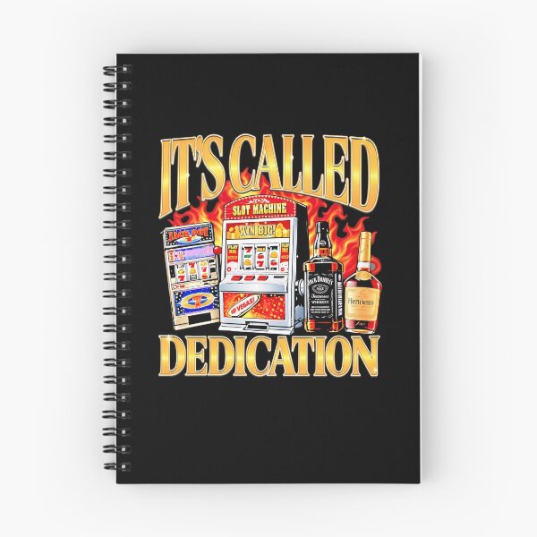 Item preview, It's Called Dedication Slot Machine Gambling Las Vegas designed and sold by Mind-Drift.