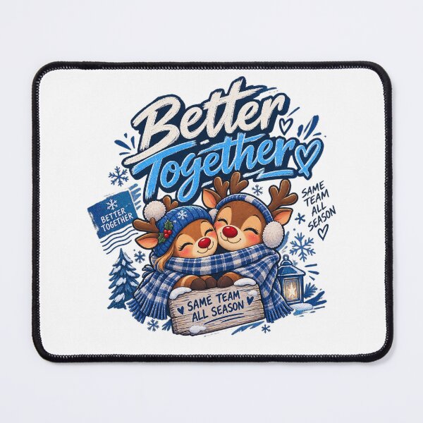 Item preview, Better Together Same Team All Season - Cute Christmas Reindeer Couple designed and sold by LandFinStudio.