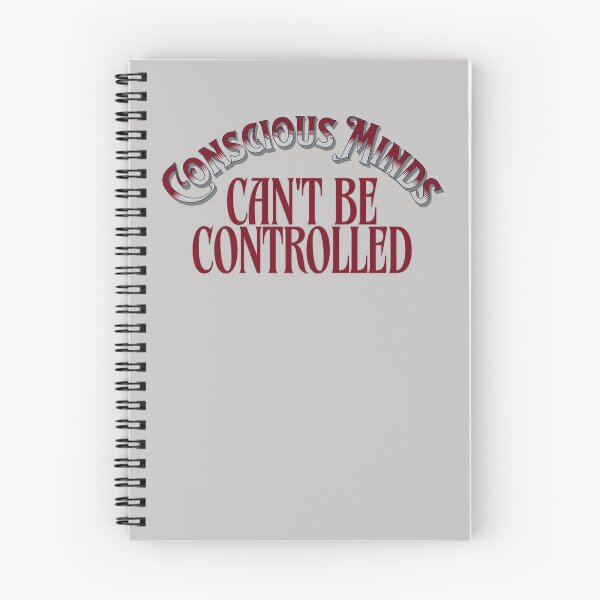 Item preview, Conscious Minds Can't Be Controlled designed and sold by ActOutTees.