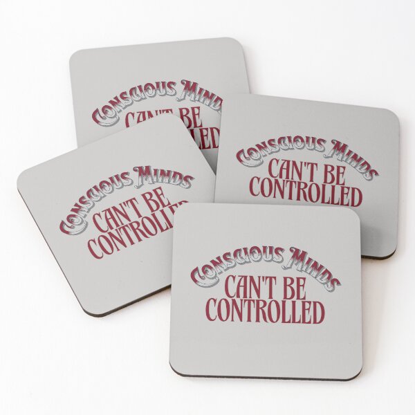 Item preview, Conscious Minds Can't Be Controlled designed and sold by ActOutTees.