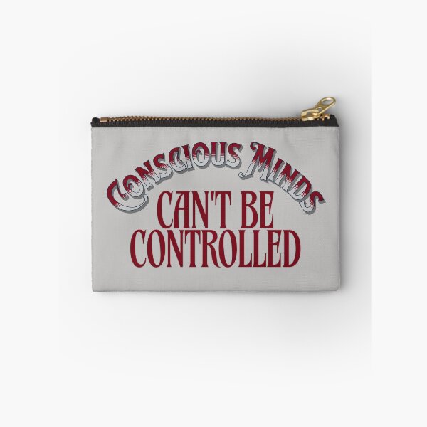 Item preview, Conscious Minds Can't Be Controlled designed and sold by ActOutTees.