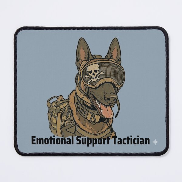 Item preview, Emotional Support Tactician designed and sold by EspritdeCorps.