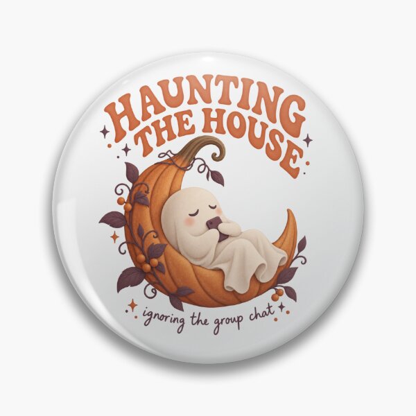 Item preview, Haunting The House Ignoring The Group Chat Ghost  designed and sold by PhylonBoxx.